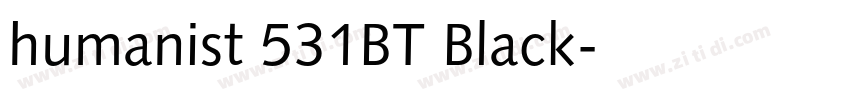 humanist 531BT Black字体转换 humanist 531BT Black字体转换